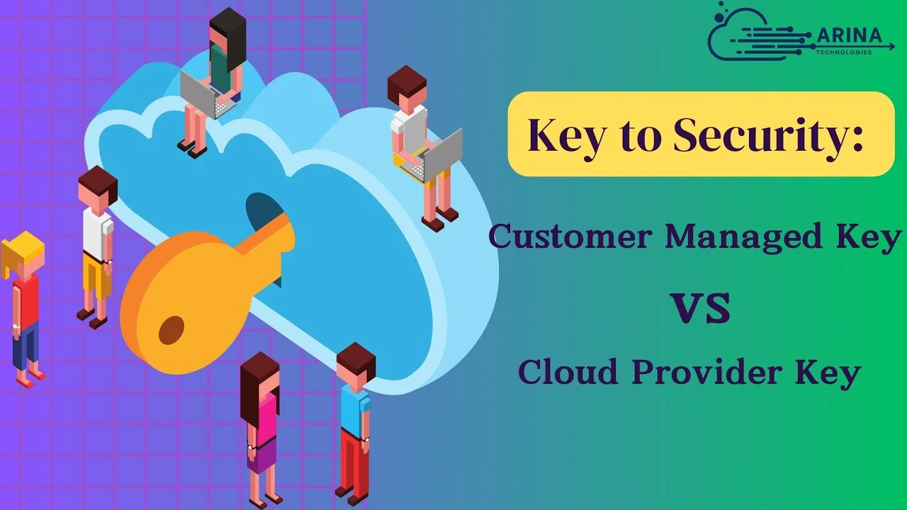 Customer or Cloud Keys Data Security Comparison