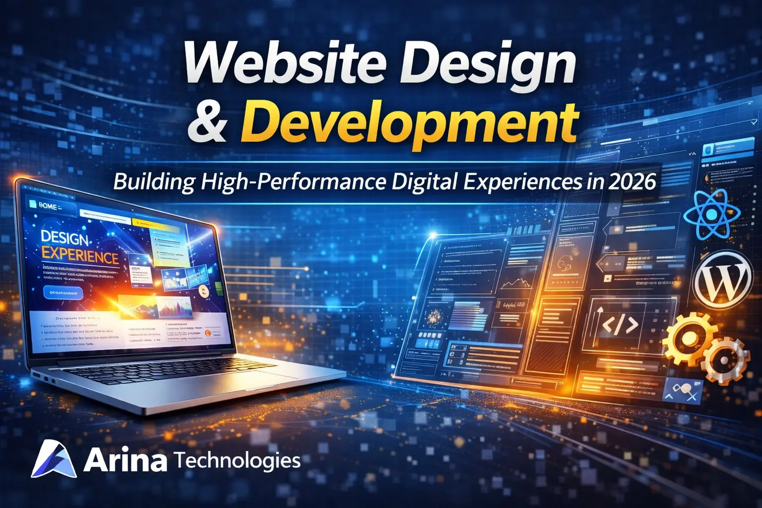 Website Design & Development – Building High-Performance Digital Experiences in 2026